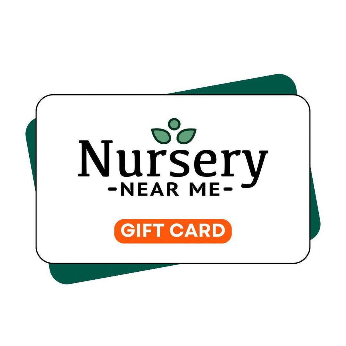 EGift Card featuring a green leaf logo on a white background with "Nursery Near Me eGift Card" text, ideal as a plant gift card for gardening lovers.